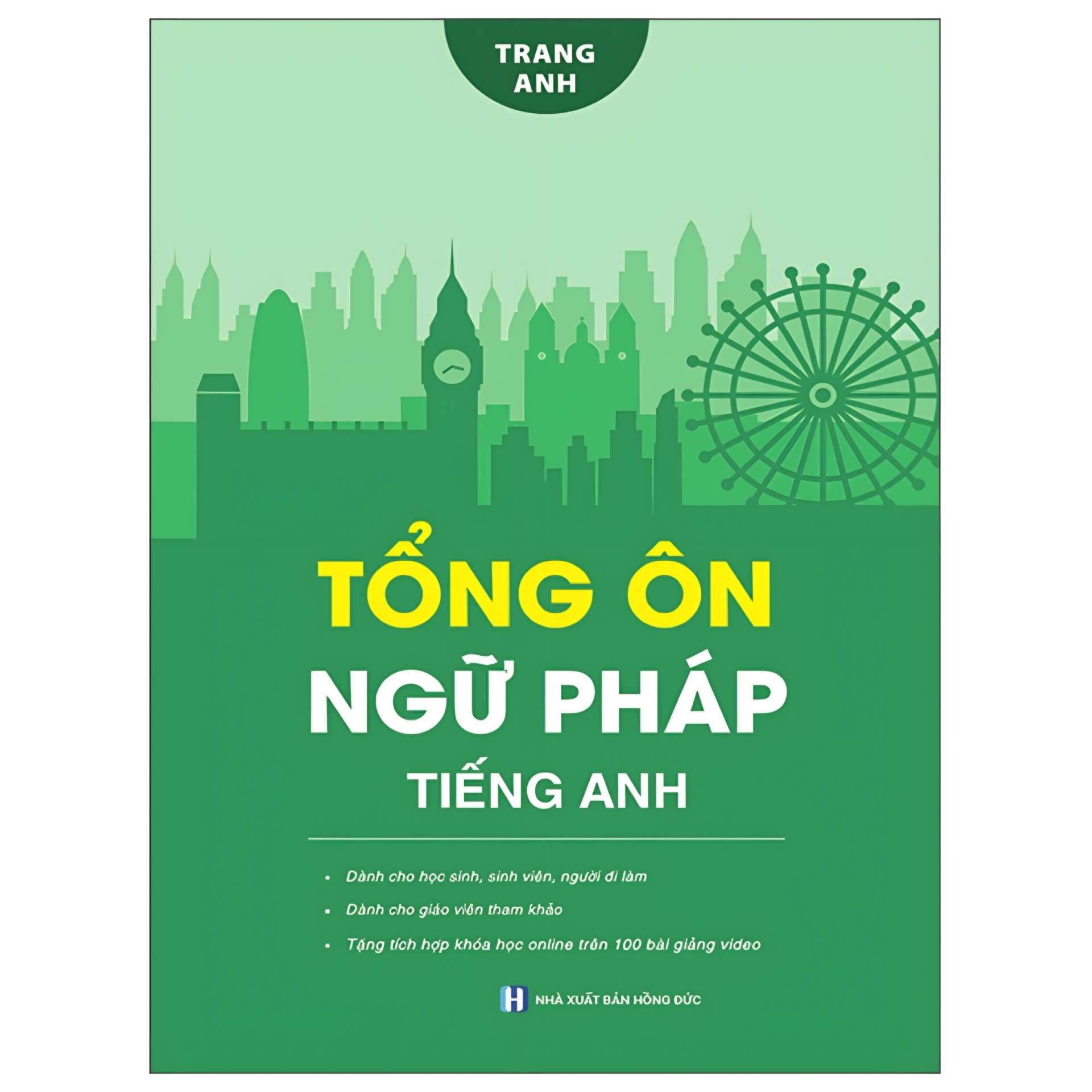 Tổng Ôn Ngữ Pháp Tiếng Anh