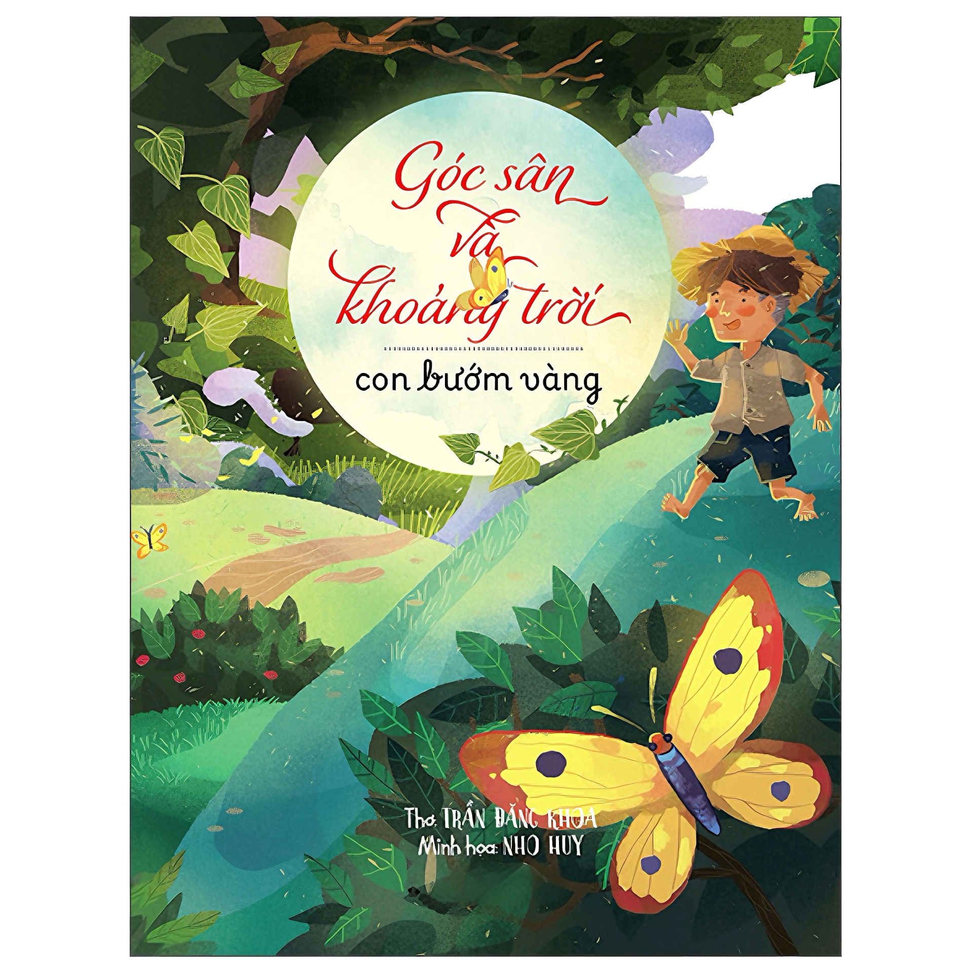 Góc Sân Và Khoảng Trời - Tuyển Chọn Thơ Hay Viết Cho Thiếu Nhi