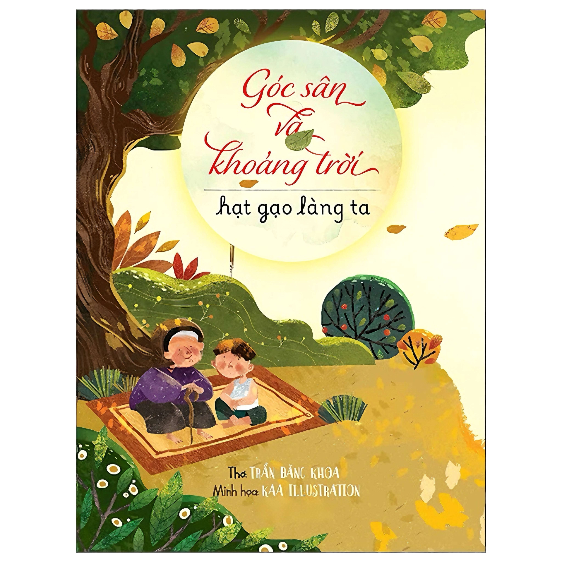 Góc Sân Và Khoảng Trời - Tuyển Chọn Thơ Hay Viết Cho Thiếu Nhi