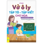 Vở Ô Ly - Tập Tô-Tập Viết Chữ Hoa