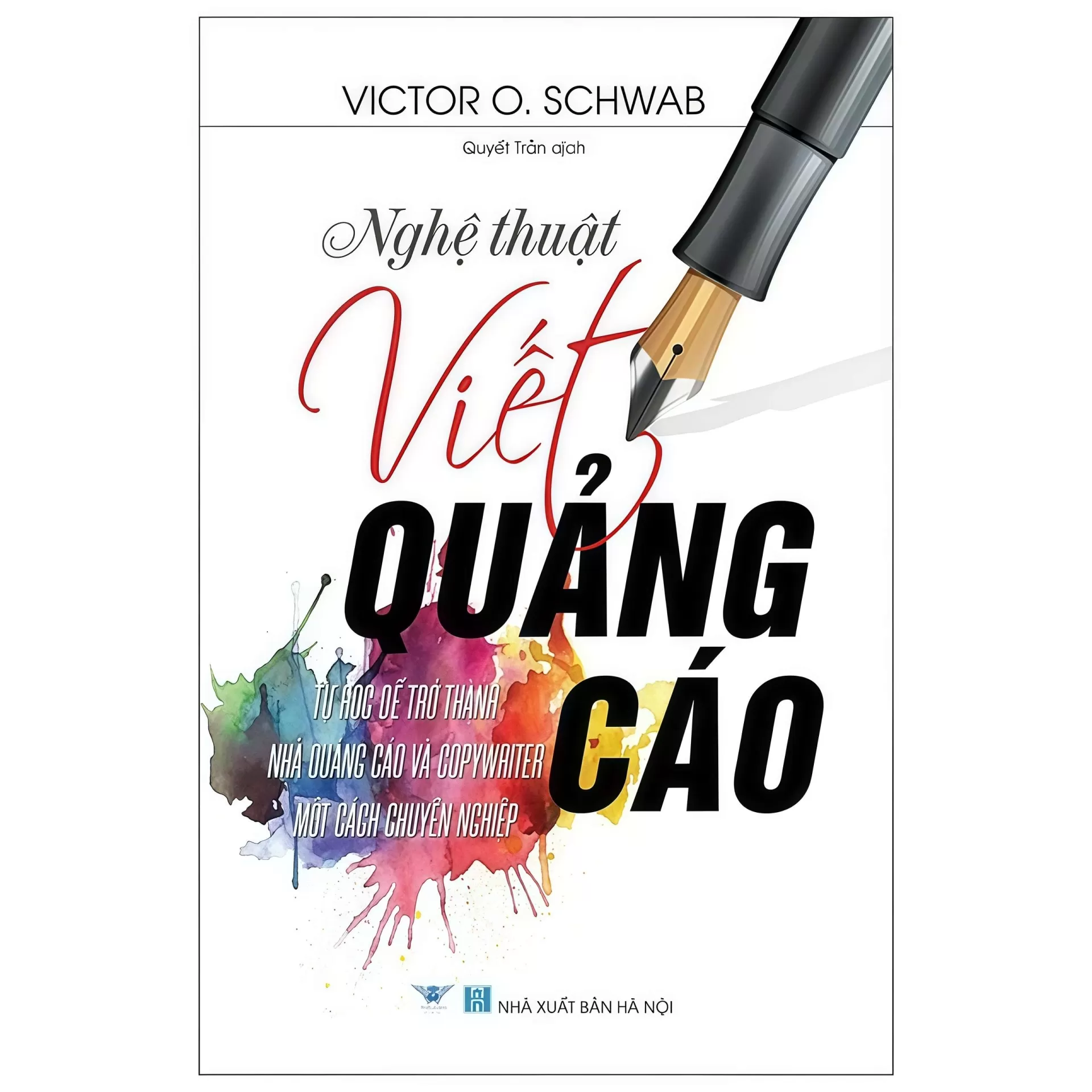 Nghệ Thuật Viết Quảng Cáo (Tái Bản 2025)