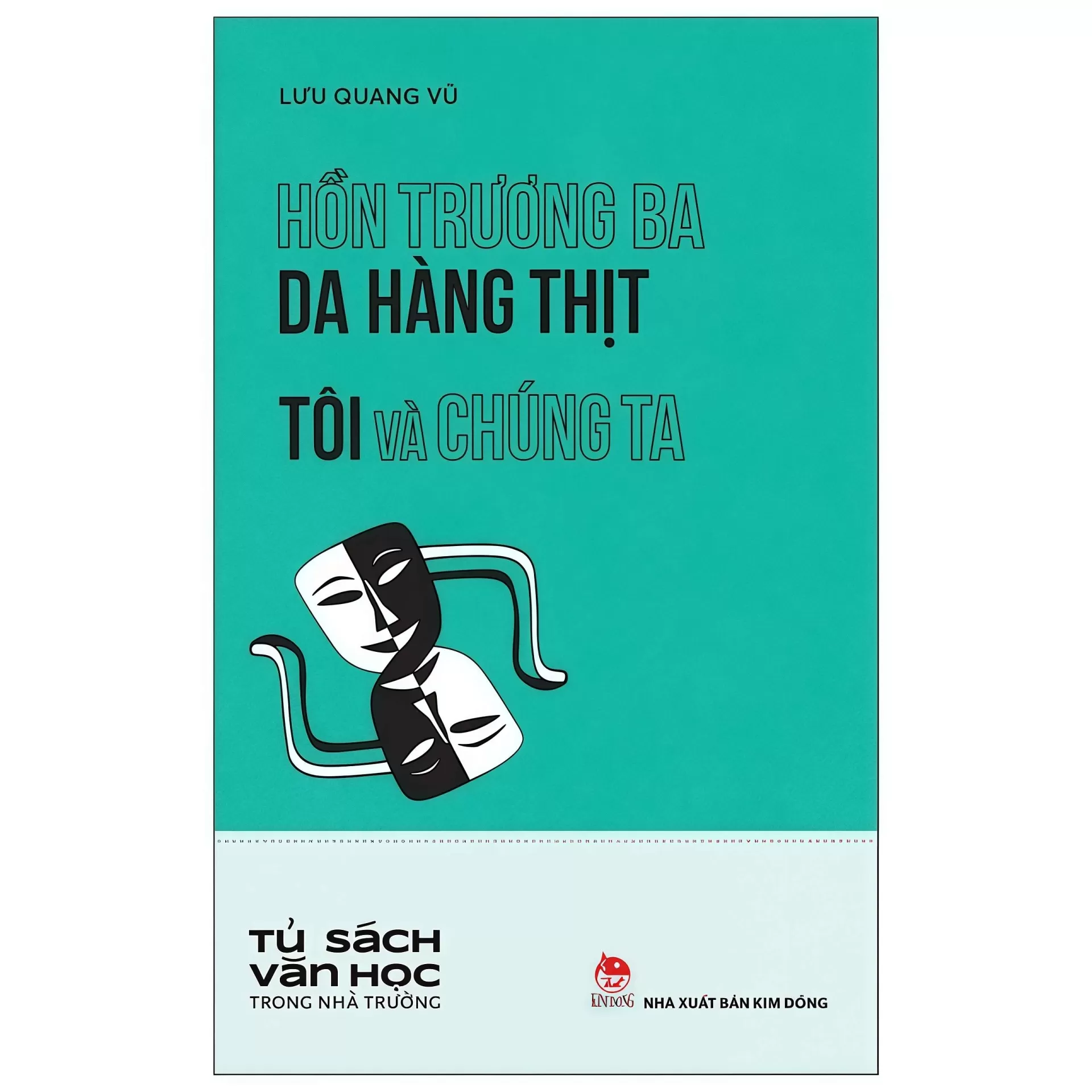Hồn Trương Ba Da Hàng Thịt - Tôi Và Chúng Ta