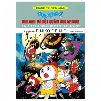Tranh Truyện Màu - Doraemon - Dorami Và Đội Quân Doraemon - 7 Bí Ẩn Của Trường Đào Tạo Robot