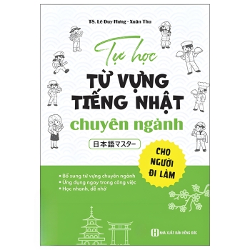Tự Học Từ Vựng Tiếng Nhật Chuyên Ngành Cho Người Đi Làm