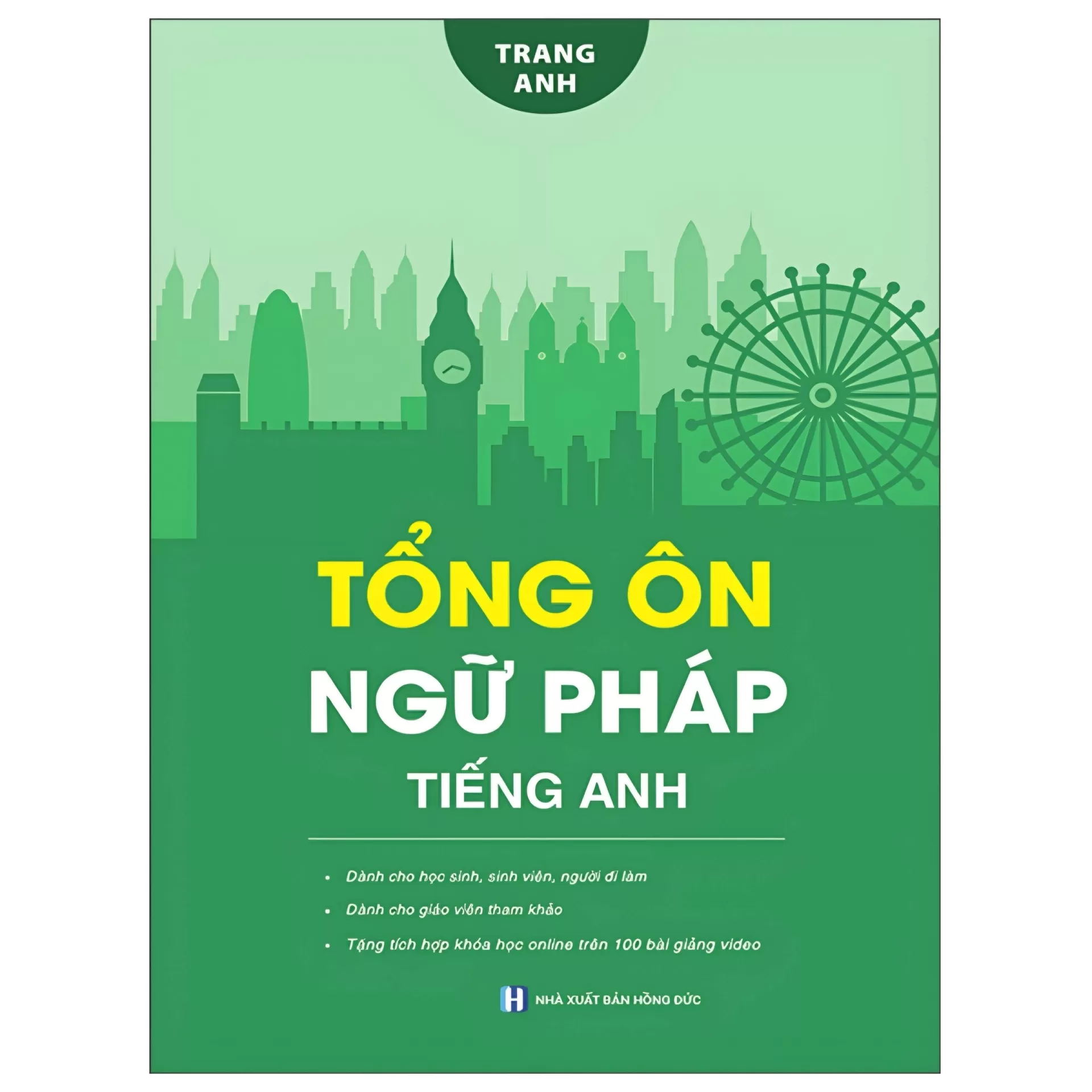 Tổng Ôn Ngữ Pháp Tiếng Anh